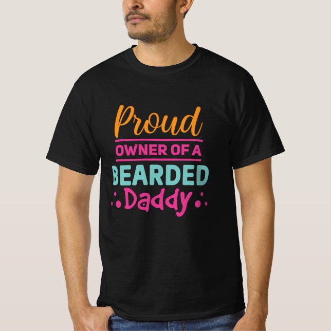 T-shirt Fière propriétaire d'un papa barbu (Devant)