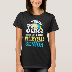 T-shirt Fière Soeur D'Un Diplôme Supérieur De Volley-Ball 