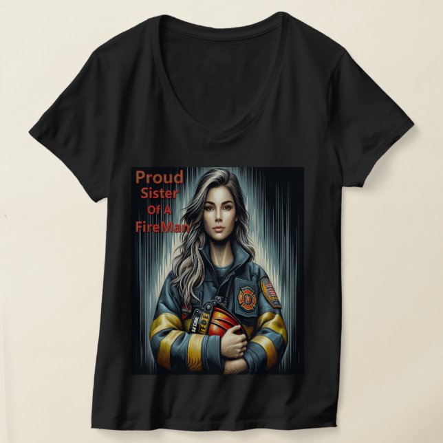 T-shirt Fière Soeur D'Une Science FireFighter (Poser)