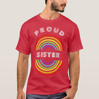 T-shirt Fière Soeur Pride LGBT LGBTQ T LGBT Supporter Pr