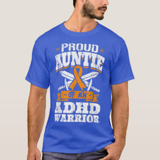 T-shirt Fière Tante D'Un Déficit D'Attention Du Guerrier D