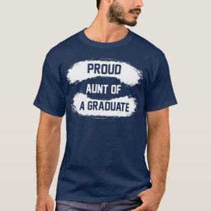 T-shirt Fière tante d'un diplômé
