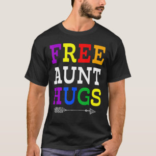 T-shirt Fière Tante Lgbtq Tante Gratuite Tantes Hugs Rainb