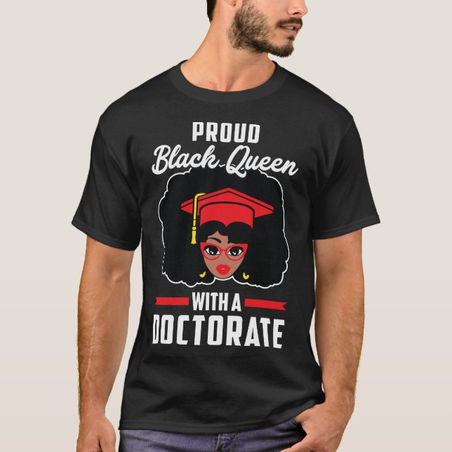 T-shirt Fiers Black Queen Doctorat Doctorat Doctorat Diplô (Devant)