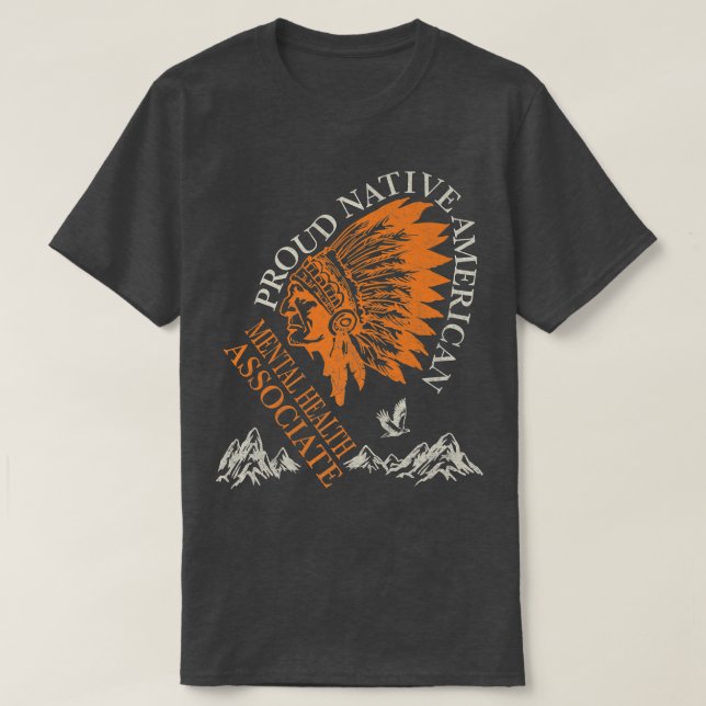 T-shirt Fiers Native American Job Mental Health Associé6 (Design devant)