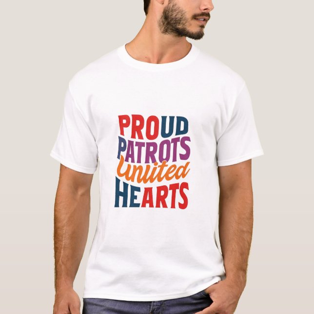 T-shirt "Fiers Patriotes Coeurs Unis" (Devant)