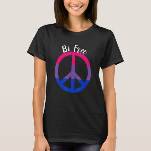 T-shirt Fierté bisexuelle Bi Libre Paix LGBTQ Bisexuel Bis