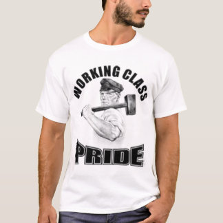 T-SHIRT FIERTÉ DE CLASSE OUVRIÈRE