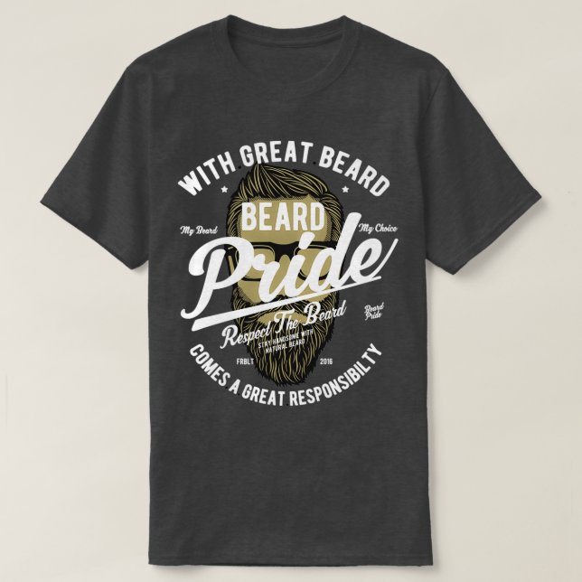 T-shirt Fierté de la barbe Respectez la barbe avec une gra (Design devant)