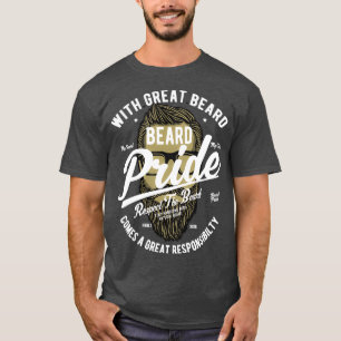 T-shirt Fierté de la barbe Respectez la barbe avec une gra