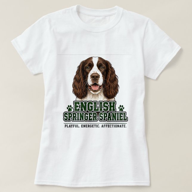 T-shirt 🐾 Fierté de l'English Springer Spaniel 🐾 (Design devant)