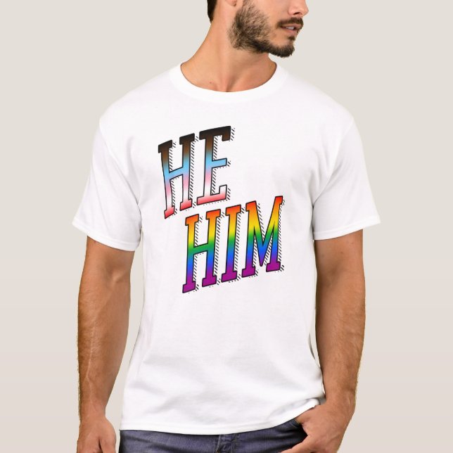 T-Shirt Fierté de progrès Pronoms Il / Lui (Devant)