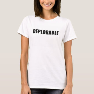 T-shirt Fierté déplorable - femmes