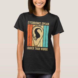 T-shirt Fierté des Sourds Langue des Signes ASL Sourcils P