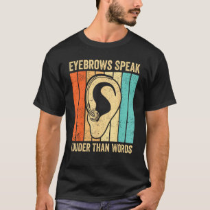 T-shirt Fierté des Sourds Langue des Signes ASL Sourcils P