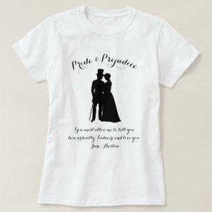 T-shirt Fierté Et Préjugés Jane Austen Citation