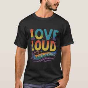 T-shirt Fierté gay amour fort vivre fièrement Artistique L