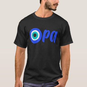 T-shirt Fierté grecque OPA Mauvais Œil Hellas Grèce Mauvai