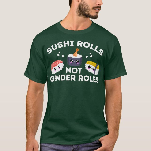 T-shirt Fierté LGBT Sushi Rolls Non Rôles Sexes Égalité (Devant)