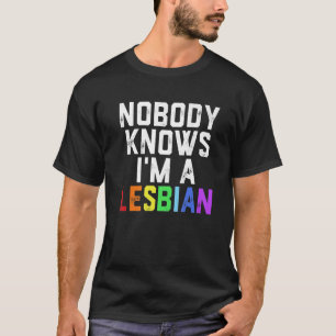T-shirt Fierté LGBT Trans Personne ne sait que je suis une
