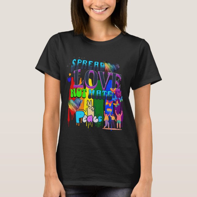 T-shirt Fierté | Répandre l'amour pas la haine (Devant)