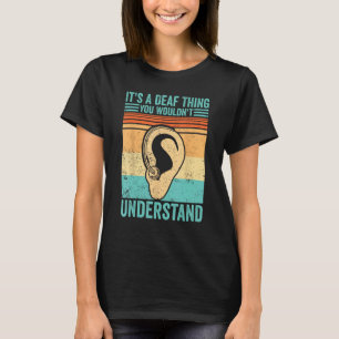 T-shirt Fierté sourde ASL C'est une chose sourde que vous