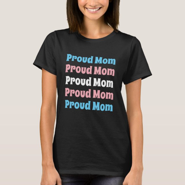 T-shirt Fierté transgenre LGBTQ Fier Maman Texte répété (Devant)