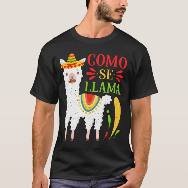 T-shirt Fiesta Como Te Llamas Cinco De Mayo Como Se (Devant)