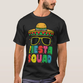 T-shirt Fiesta Squad Sombrero Cinco De Mayo Fiesta Mexicai