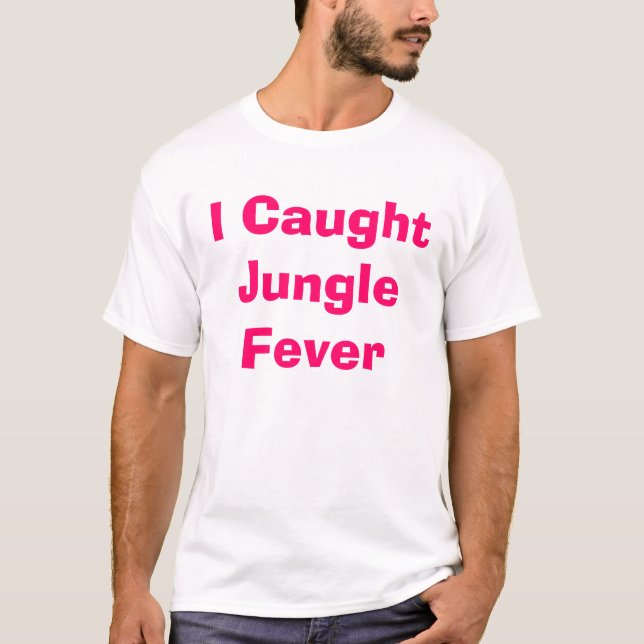 T-shirt Fièvre de jungle 2 (Devant)