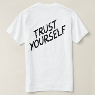 T-shirt Fiez-vous à votre magie - Conception inspirante de