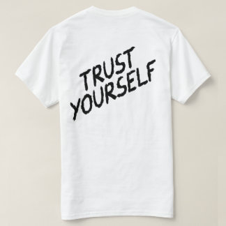 T-shirt Fiez-vous à votre magie - Conception inspirante de
