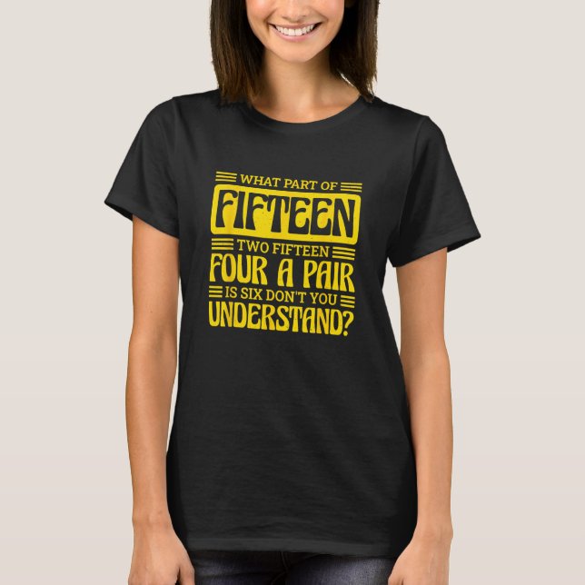 T-shirt Fifteen Two Fifteen Four A Pair Is Six Cribbage 2 (Devant)