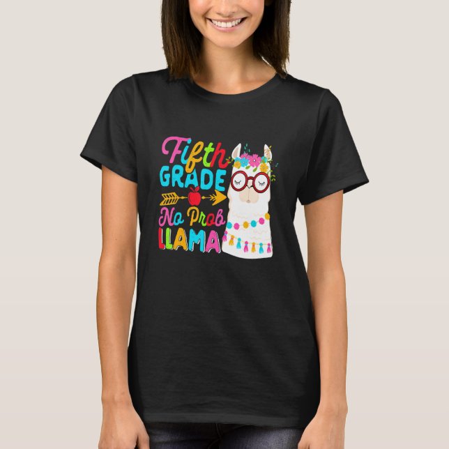 T-shirt Fifth Grade No Prob Llama Back To School First Day (Devant)