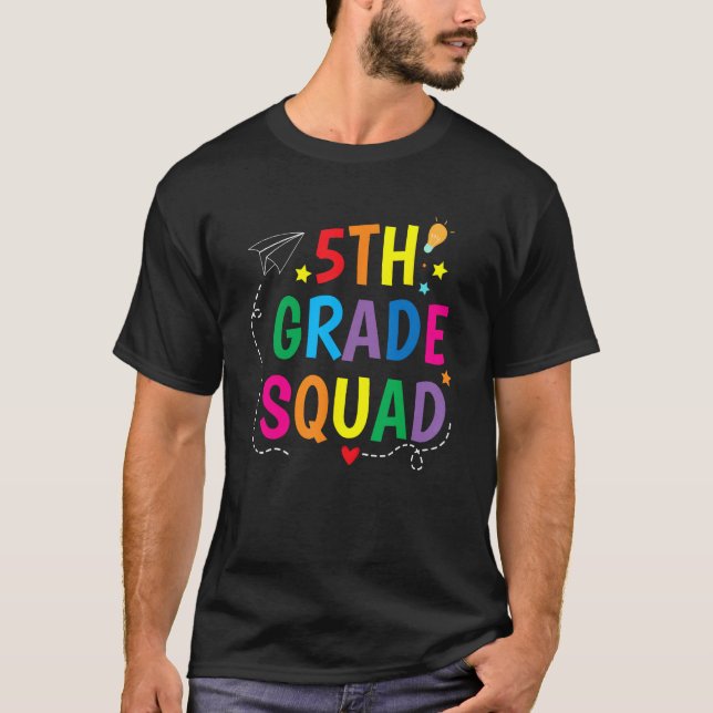 T-shirt Fifth Grade Squad Welcome Back to School Teacher K (Devant)