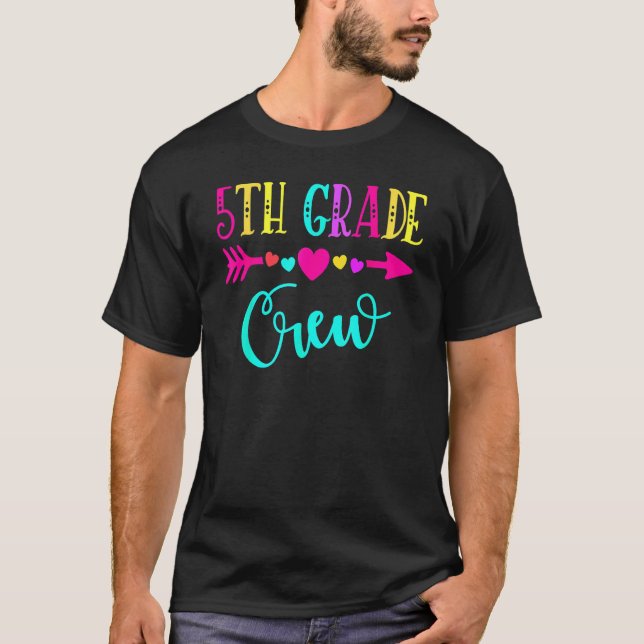 T-shirt Fifth Grade Teacher  Back To School 5th Grade Crew (Devant)
