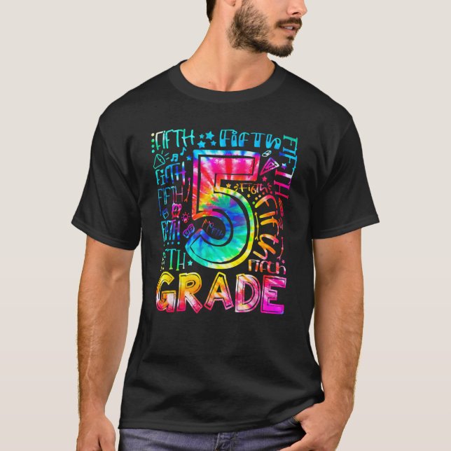 T-shirt Fifth Grade Tie Dye 5th Grade Back To School Teach (Devant)