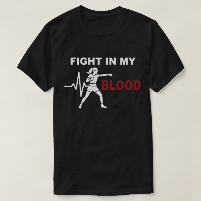 T-shirt Fight In My Blood Women Boxing Motivation (Design devant)