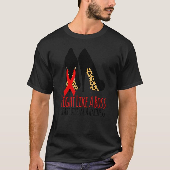 T-shirt Fight Like A Boss Heart Heart Disease Awareness Le (Devant)