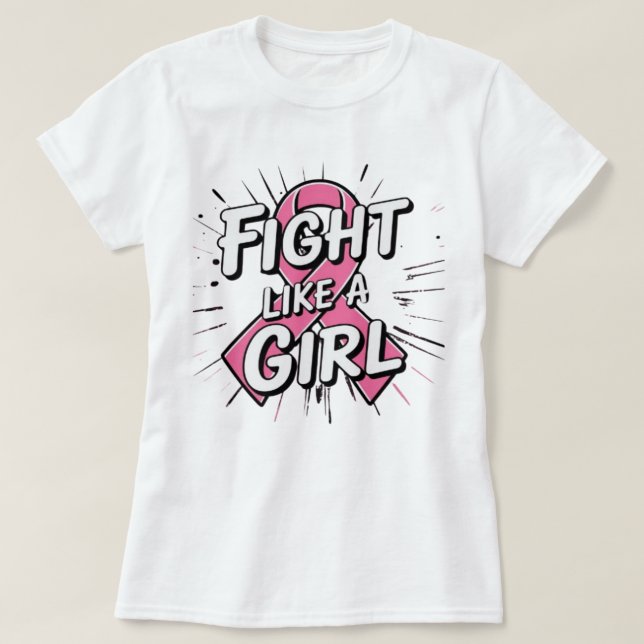 T-shirt Fight Like a Girl | Breast Cancer Awareness Design (Design devant)