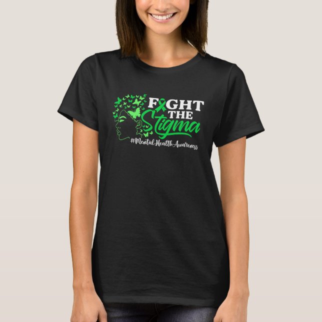 T-shirt Fight The Stigma Mental Health Awareness Green Rib (Devant)