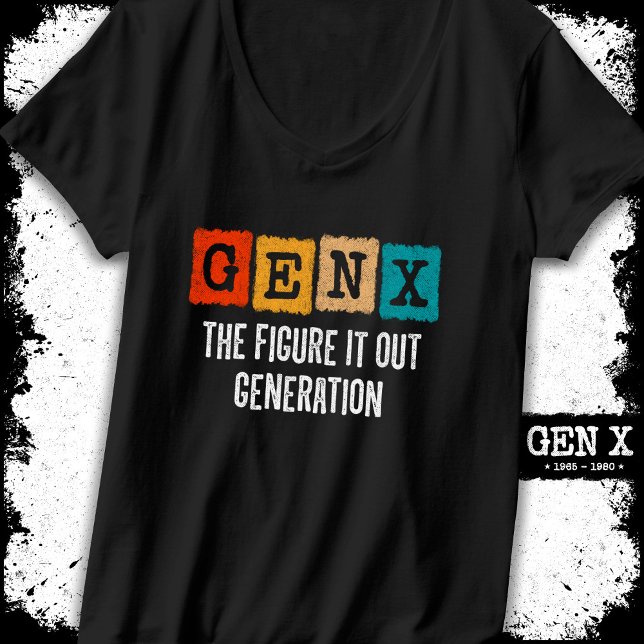 T-shirt Figure It Out Generation X Gen Xer Funny Gen X (Créateur téléchargé)