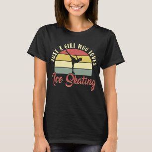 T-shirt Figure Skater Juste Une Fille Qui Aime Le Patinage