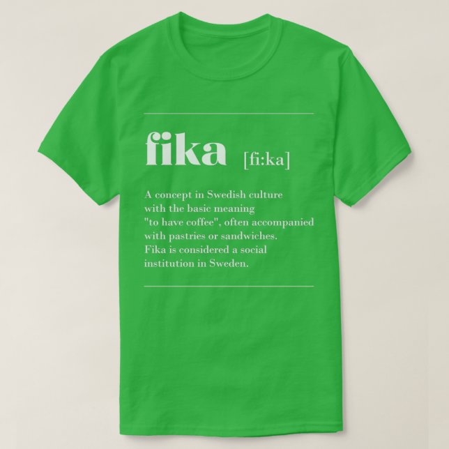 T-shirt Fika définition suédois drôle dire decora (Design devant)