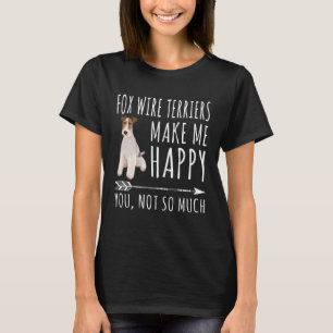 T-shirt Fil Fox Terriers Me Rendre Heureux Vous Ne Faites 