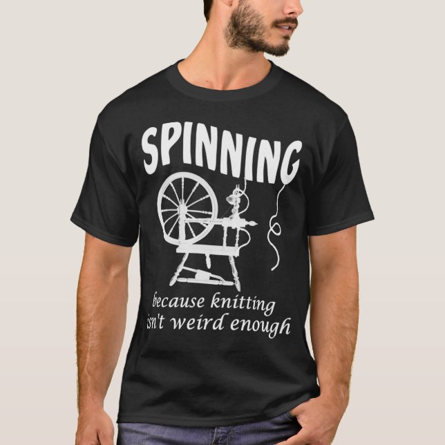 T-shirt Filer Parce Que Le Tricot N'Est Pas Assez Étrange  (Devant)