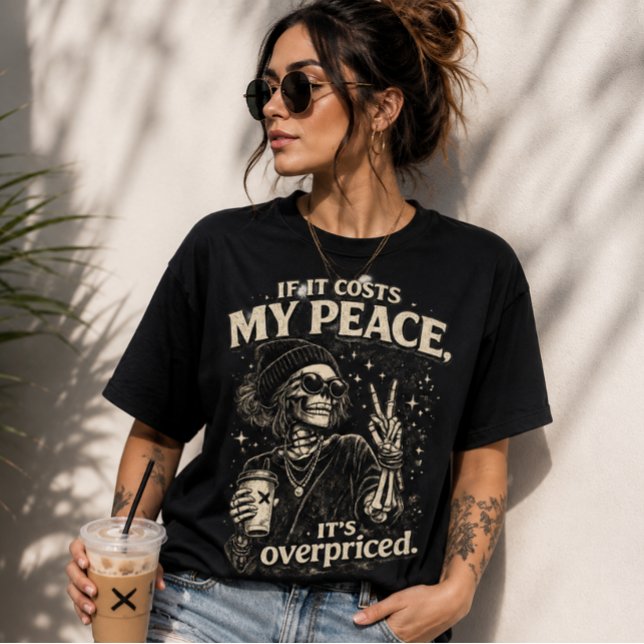 T-shirt Fille à café squelette (Skeleton Coffee Girl T-Shirt featuring a vintage distressed design with a sarcastic peace quote, ice)