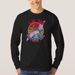 T-shirt Fille Anniversaire I Lil Sis I Pterodactylus I Fam