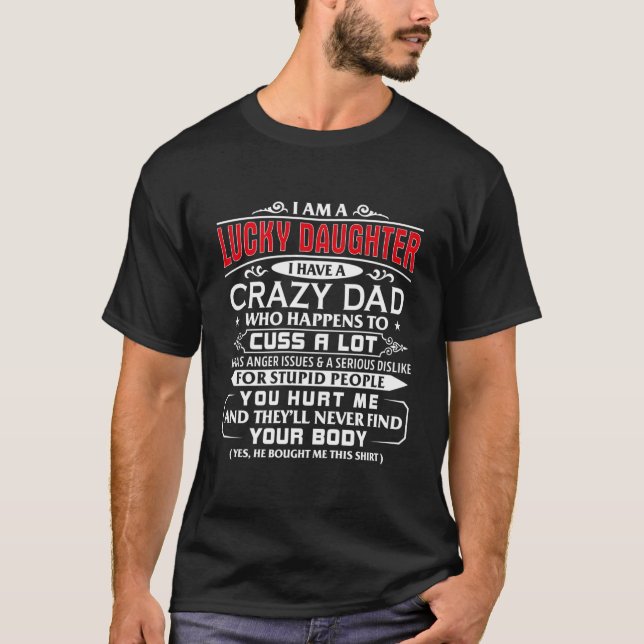 T-shirt Fille Chanceuse D'un Père Fou Pour Fille (Devant)