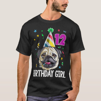 T-shirt Fille d'anniversaire Pug 12